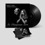 Fazıl Say - Şu Dünyanın Sırrı - CD & LP (Bundle)